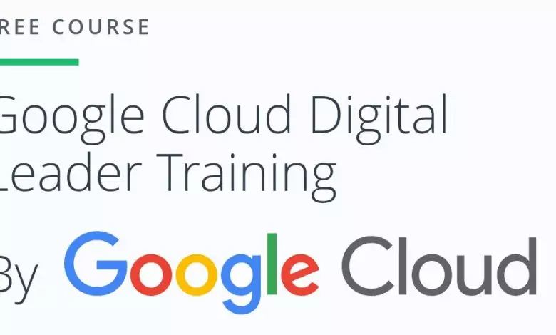 Google Cloud Digital Leader Training Free Programme
