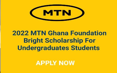 2022 MTN Ghana Foundation Bright Scholarship for Undergraduates