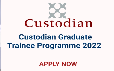 [Apply] || Custodian Graduate Trainee Program 2022 for Young Nigerians