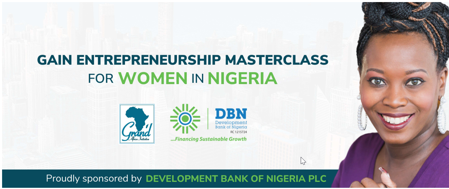 GAIN Entrepreneurship Masterclass for Nigerian Women