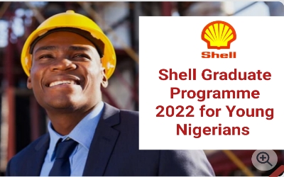 Shell Graduate Programme For Young Nigerian Graduates 2022