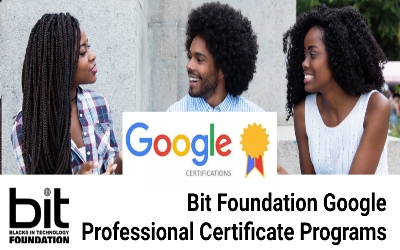 Bit Foundation Google Professional Certificate Programs
