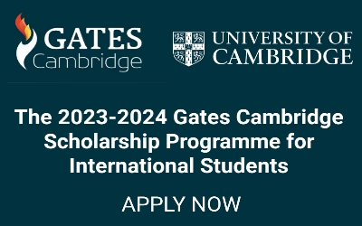 The 2023-2024 Gates Cambridge Scholarship Programme for International Students