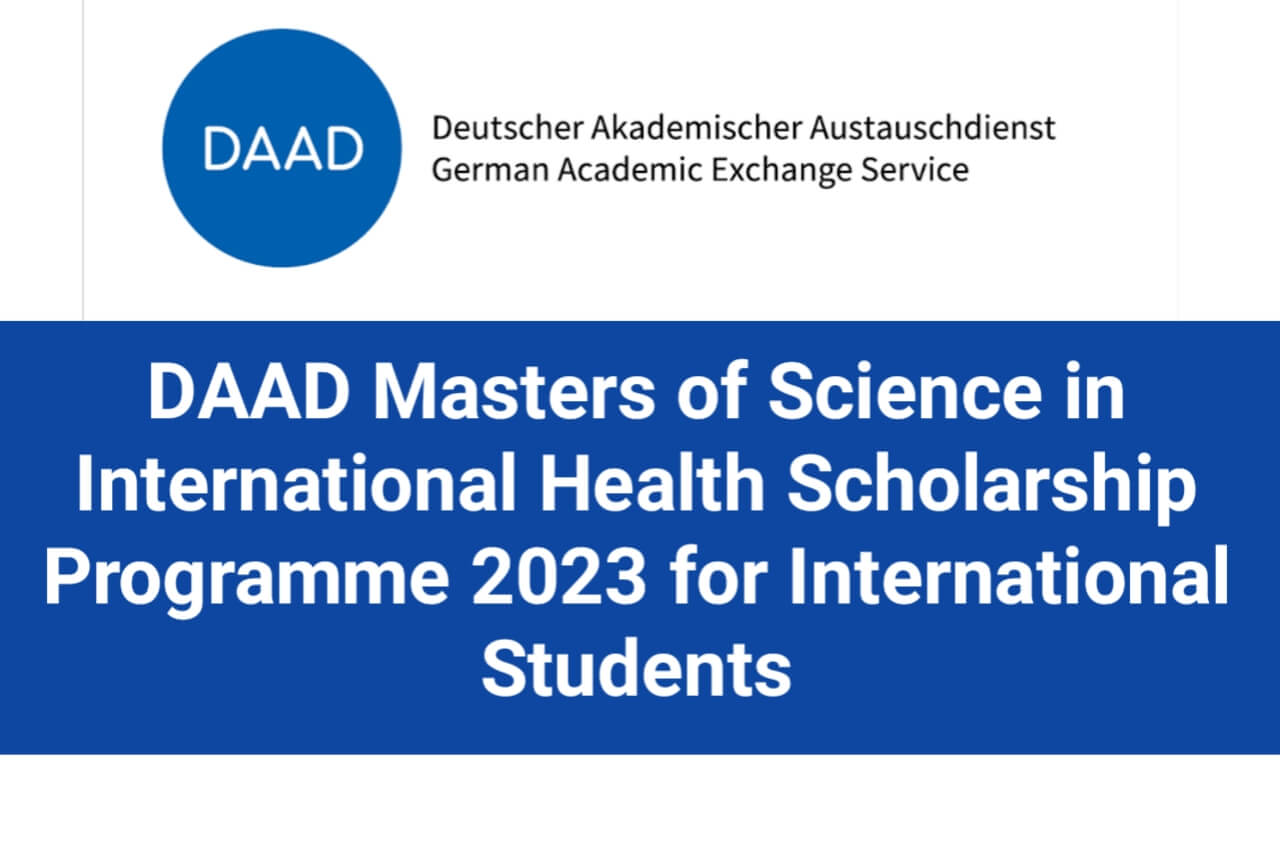 DAAD Masters of Science in International Health Scholarship Programme 2023 for International Students