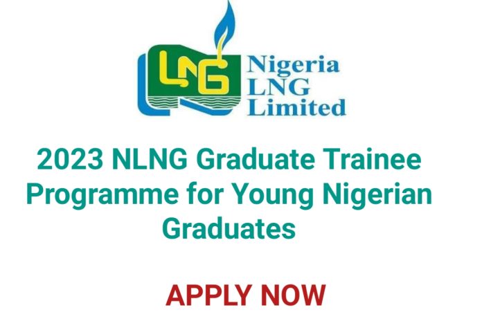 2023 NLNG Graduate Trainee Programme for Young Nigerian Graduates